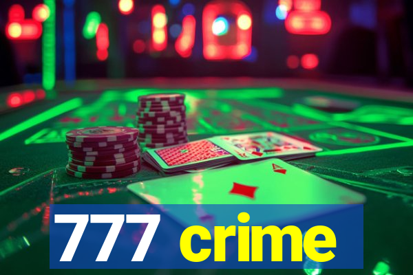 777 crime